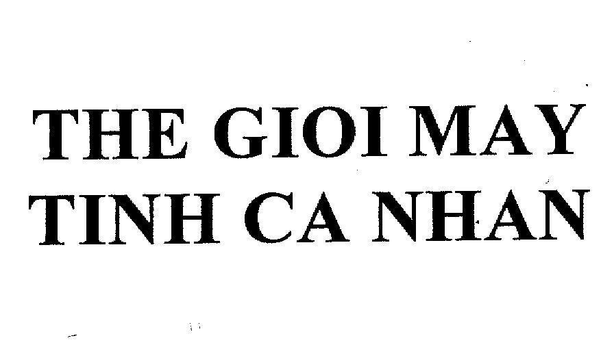 Mẫu nhãn hiệu THE GIOI MAY TINH CA NHAN