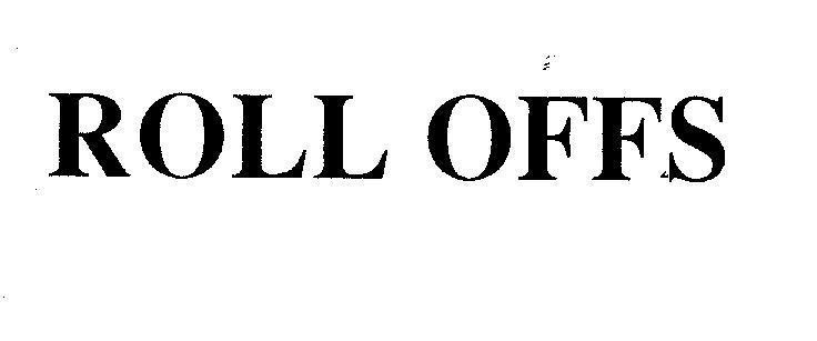Mẫu nhãn hiệu ROLL OFFS
