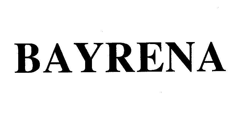 Mẫu nhãn hiệu BAYRENA