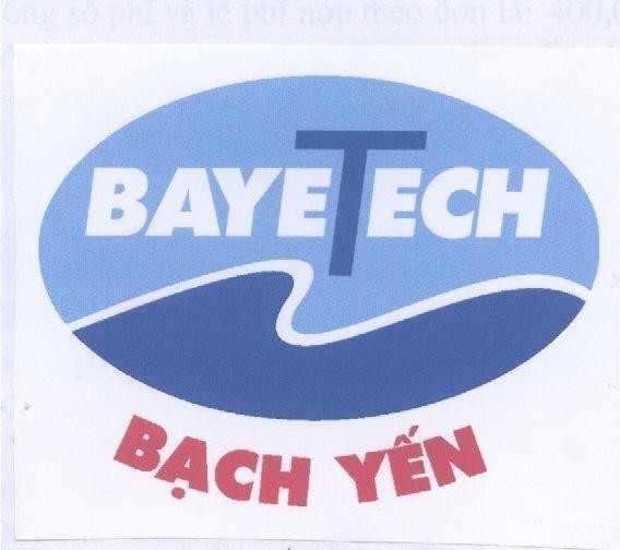 Mẫu nhãn hiệu BAYETECH Bạch Yến