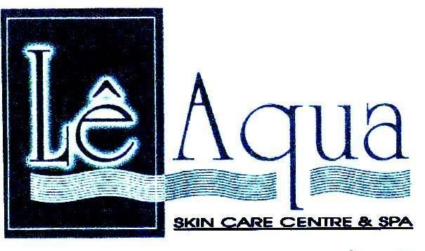 Mẫu nhãn hiệu LE AQUA SKIN CARE CENTRE & SPA