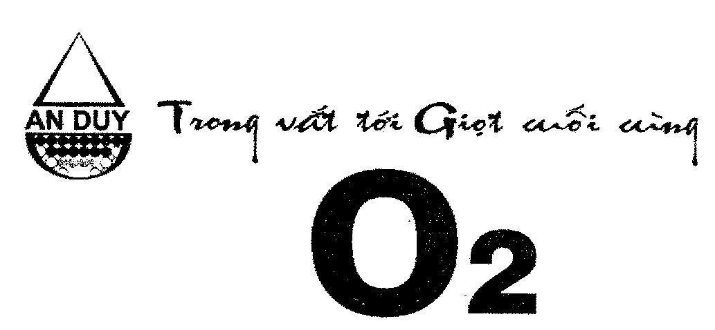 Mẫu nhãn hiệu AN DUY Trong vắt tới giọt cuối cùng O2