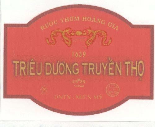 Mẫu nhãn hiệu Rượu Thơm Hoàng Gia Triêu Dương Truyền Thọ DNTN Miên Mỹ 1639