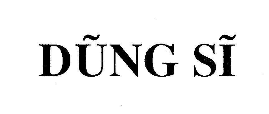 Mẫu nhãn hiệu DũNG Sĩ