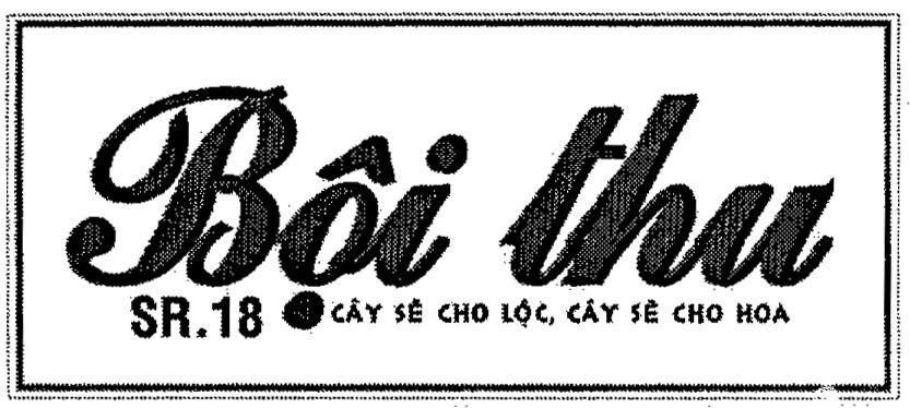 Mẫu nhãn hiệu Bội Thu SR.18 Cây Sẽ Cho Lộc Cây Sẽ Cho Hoa
