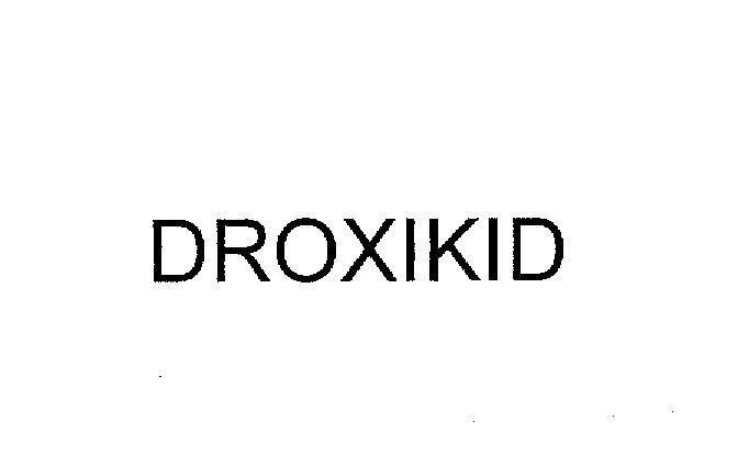 Mẫu nhãn hiệu DROXIKID