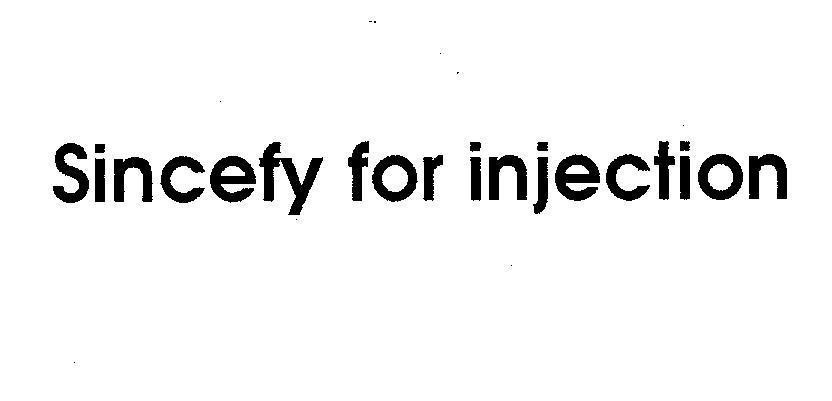 Mẫu nhãn hiệu SINCEFY FOR INJECTION