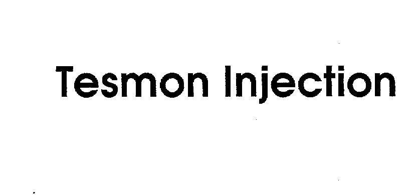 Mẫu nhãn hiệu TESMON INJECTION