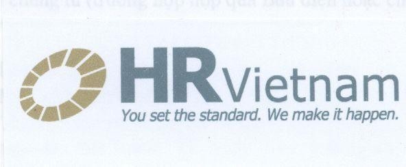 Mẫu nhãn hiệu HR VIETNAM YOU SET THE STANDARD WE MAKE IT HAPPEN