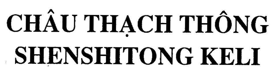 Mẫu nhãn hiệu Châu Thạch Thông SHENSHITONG KELI