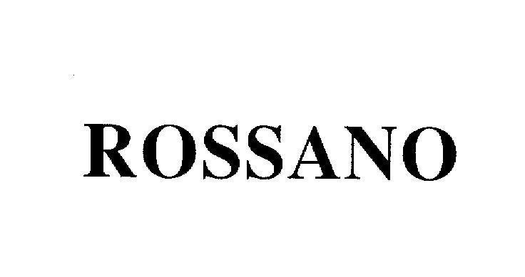 Mẫu nhãn hiệu ROSSANO