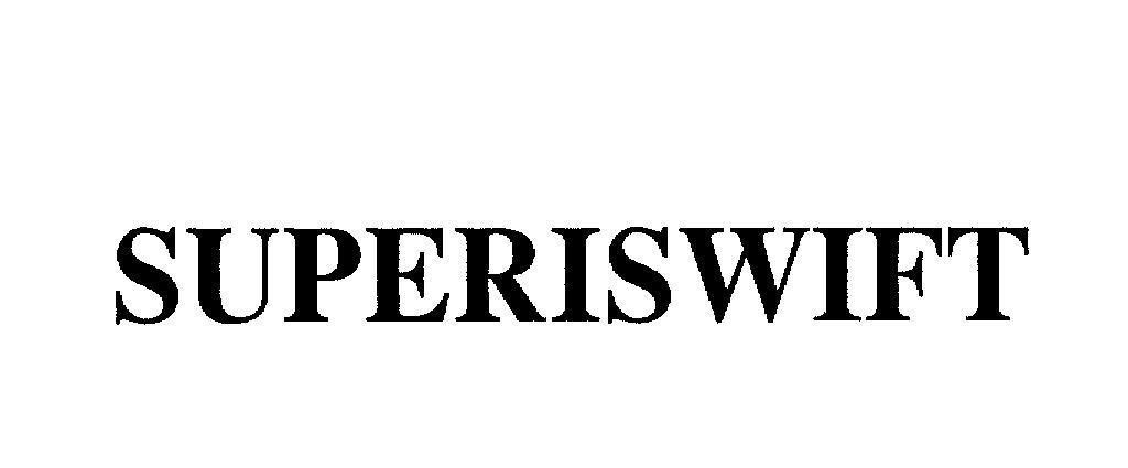 Mẫu nhãn hiệu SUPERISWIFT