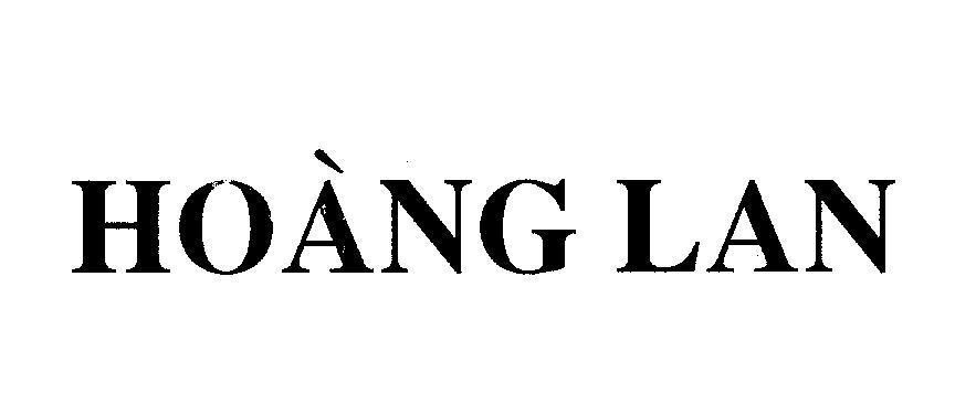 Mẫu nhãn hiệu HOANG LAN