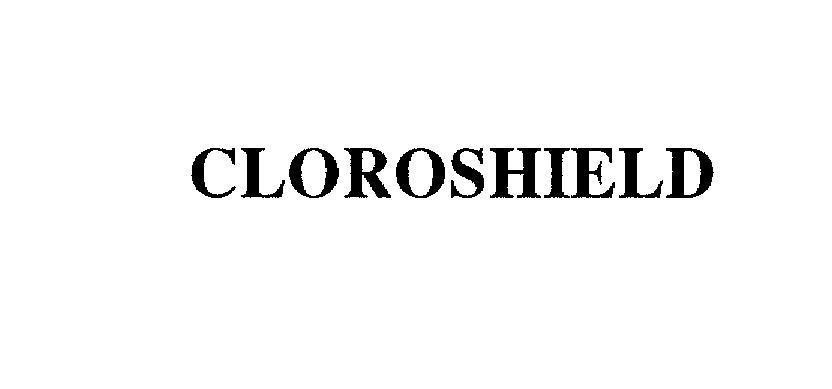 Mẫu nhãn hiệu CLOROSHIELD