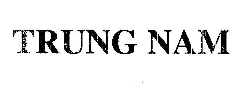 Mẫu nhãn hiệu TRUNG NAM