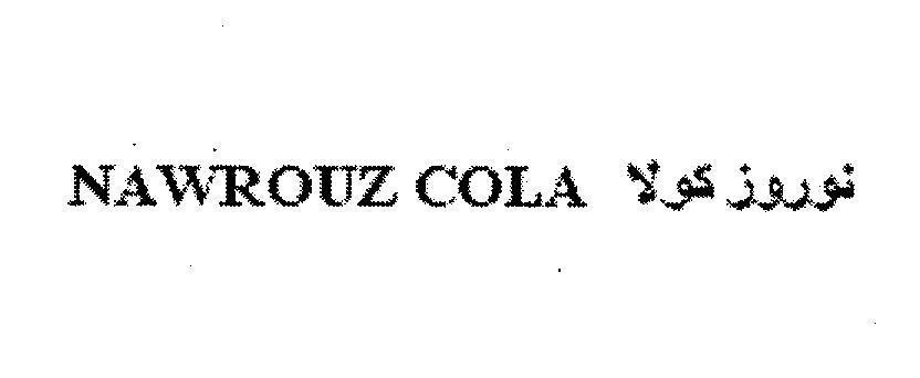 Mẫu nhãn hiệu NAWROUZ COLA