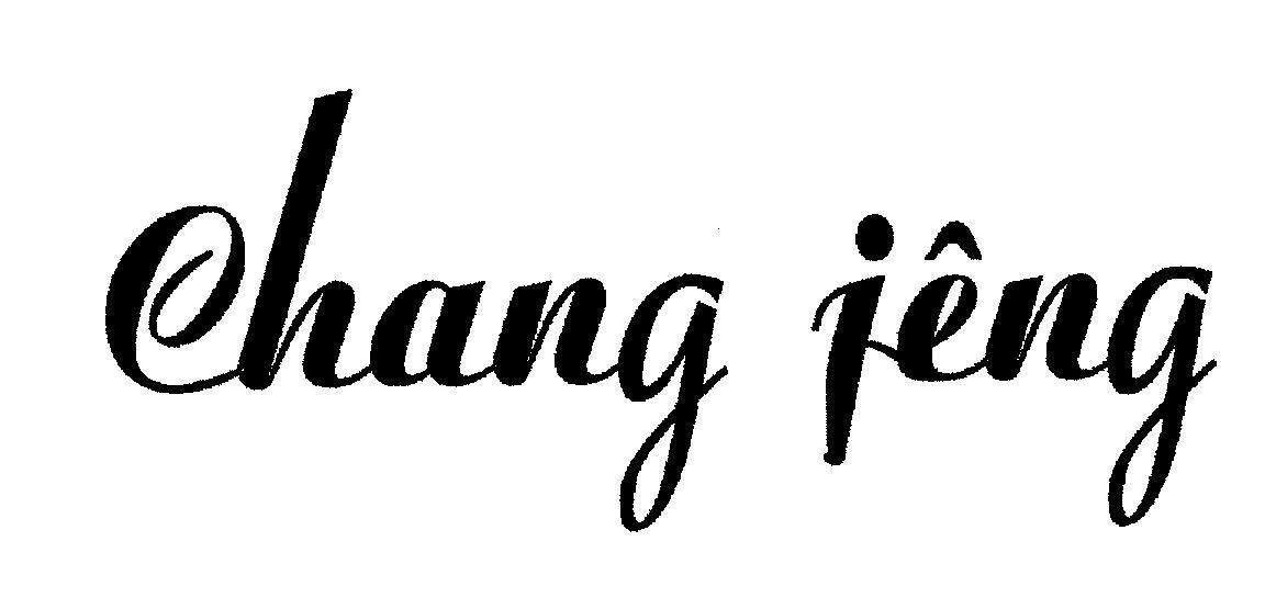 Mẫu nhãn hiệu CHANG JENG