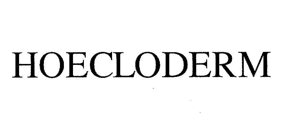 Mẫu nhãn hiệu HOECLODERM