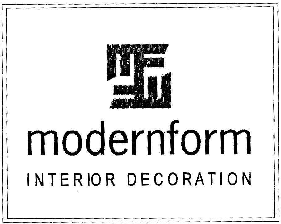 Mẫu nhãn hiệu M F MODERNFORM INTERIOR DECORATION