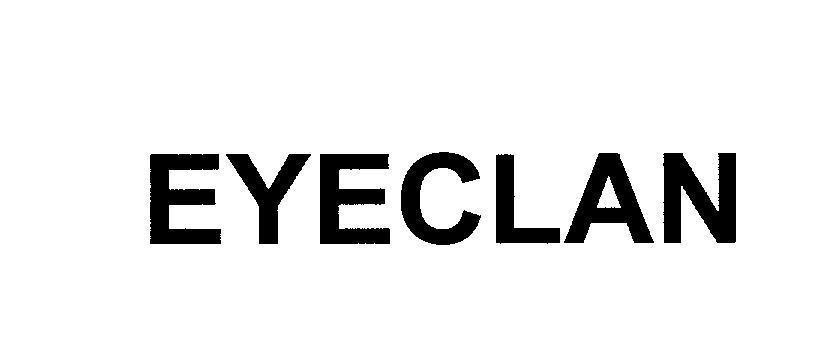 Mẫu nhãn hiệu EYECLAN