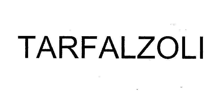 Mẫu nhãn hiệu TARFALZOLI
