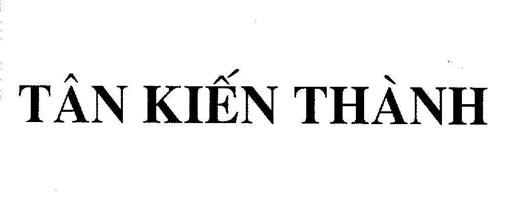 Mẫu nhãn hiệu TAN KIEN THANH