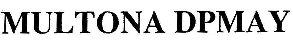 Mẫu nhãn hiệu MULTONA DPMAY