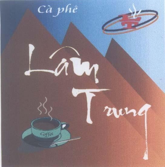 Mẫu nhãn hiệu CA PHE LT LAM TRUNG