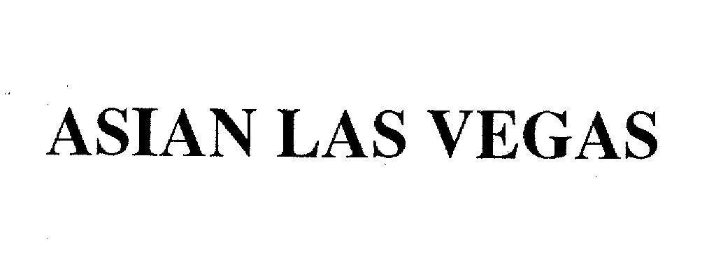 Mẫu nhãn hiệu ASIAN LAS VEGAS