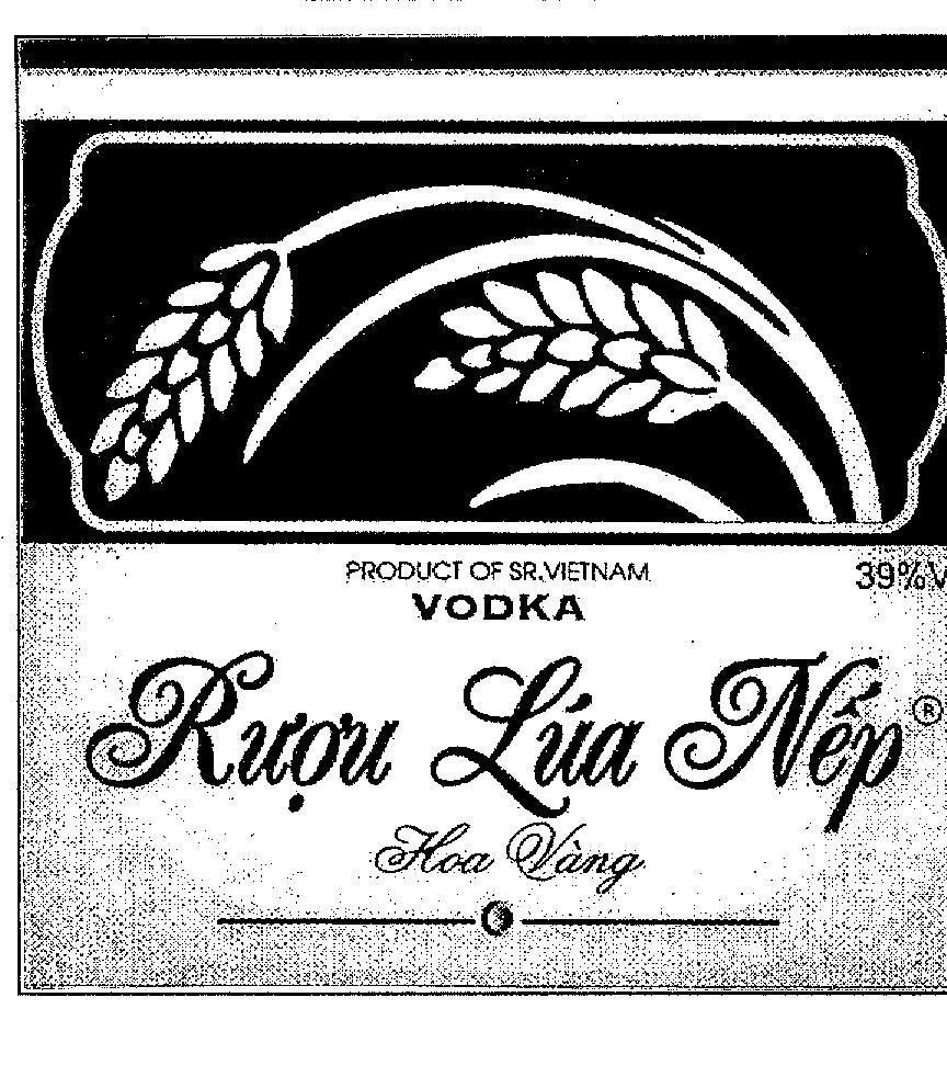Mẫu nhãn hiệu VODKA HOA VàNG RƯợU LúA NếP PRODUCT OF SR VIETNAM