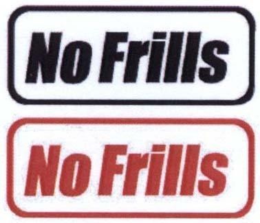 Mẫu nhãn hiệu NO FRILLS