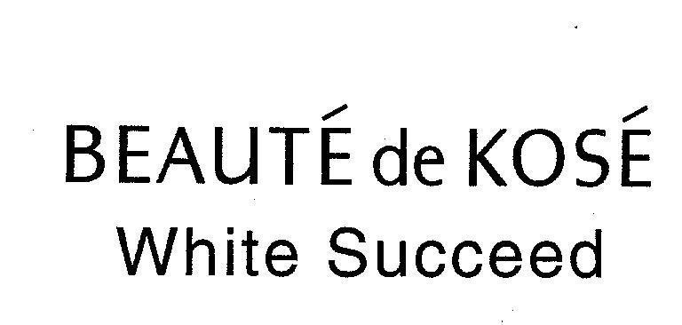 Mẫu nhãn hiệu BEAUTE DE KOSE WHITE SUCCEED