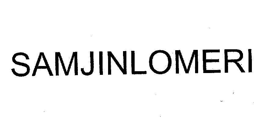 Mẫu nhãn hiệu SAMJINLOMERI