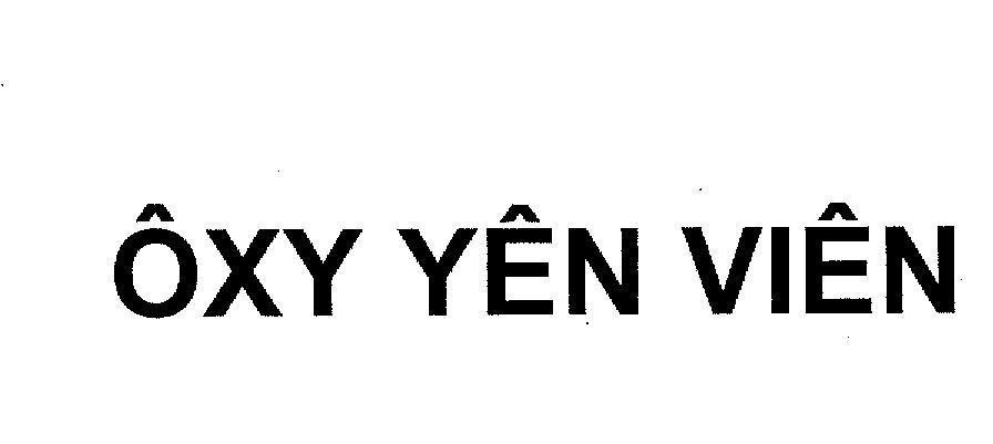 Mẫu nhãn hiệu Ôxy Yên Viên