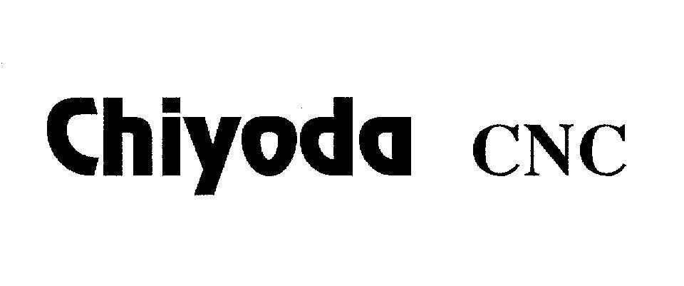 Mẫu nhãn hiệu CHIYODA CNC