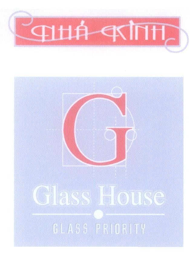Mẫu nhãn hiệu NHà KíNH G GLASS HOUSE GLASS PRIORITY