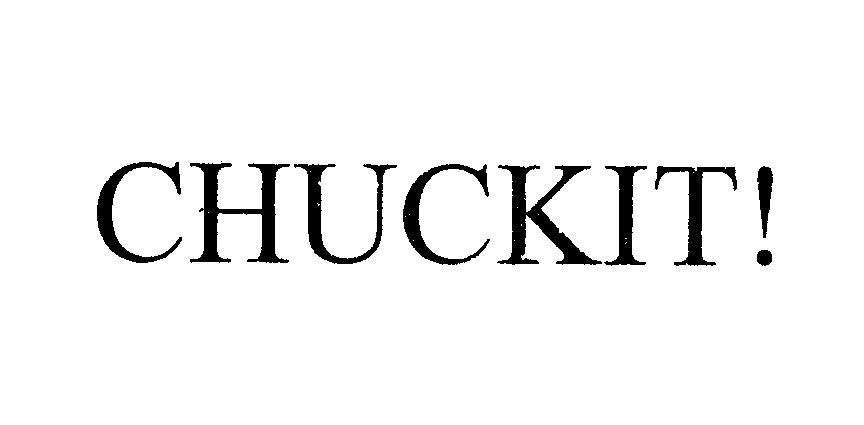 Mẫu nhãn hiệu CHUCKIT