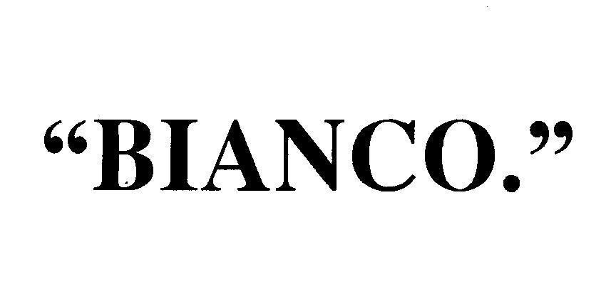 Mẫu nhãn hiệu BIANCO