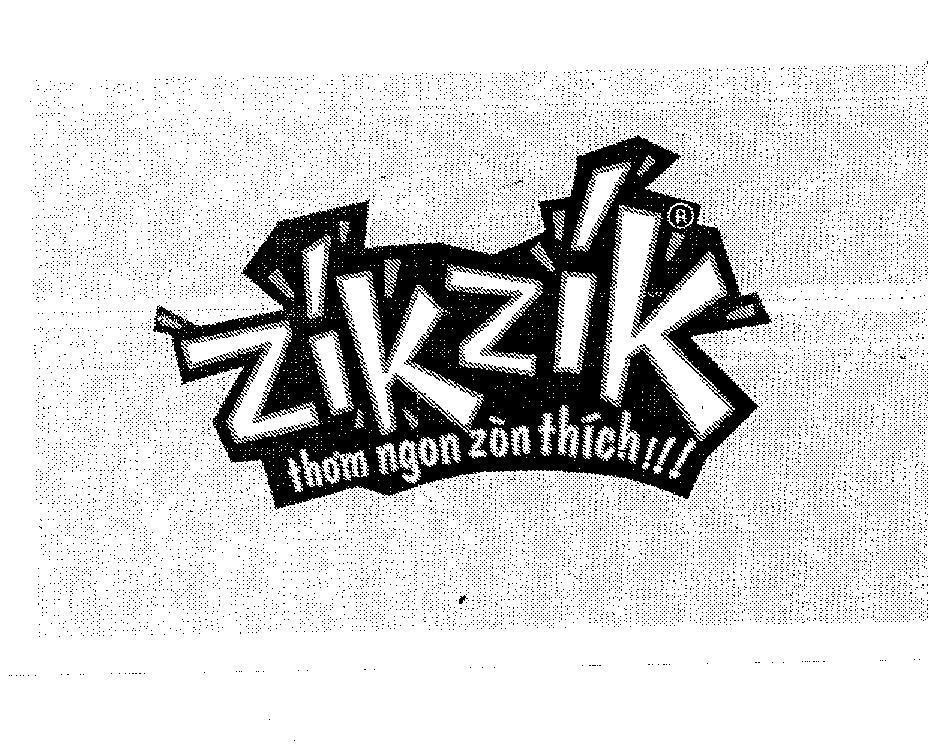 Mẫu nhãn hiệu ZIKZIK Thơm Ngon Zòn Thích