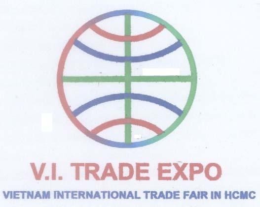 Mẫu nhãn hiệu V I TRADE EXPO VIETNAM INTERNATIONAL TRADE FAIR IN HCMC