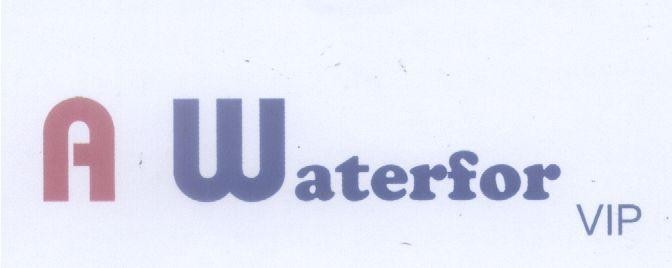 Mẫu nhãn hiệu A WATERFOR VIP