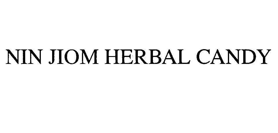 Mẫu nhãn hiệu NIN JIOM HERBAL CANDY