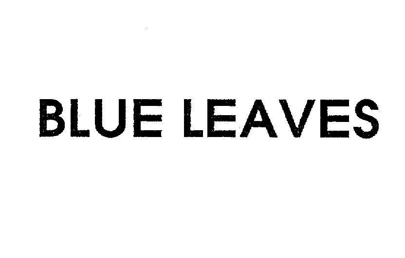 Mẫu nhãn hiệu BLUE LEAVES
