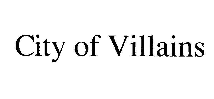 Mẫu nhãn hiệu CITY OF VILLAINS
