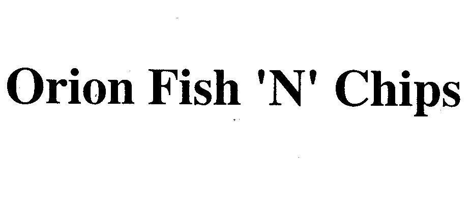 Mẫu nhãn hiệu ORION FISH N CHIPS