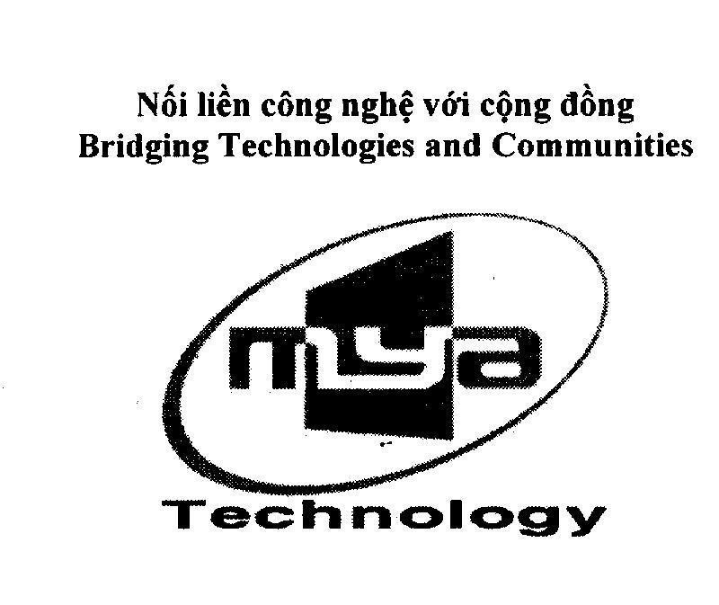 Mẫu nhãn hiệu MYA TECHNOLOGY Nối liền công nghệ với cộng đồng