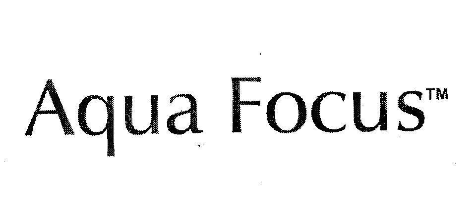 Mẫu nhãn hiệu AQUA FOCUS