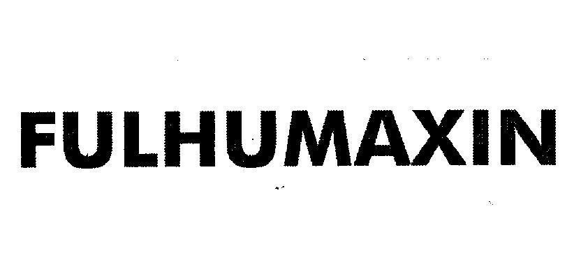 Mẫu nhãn hiệu FULHUMAXIN