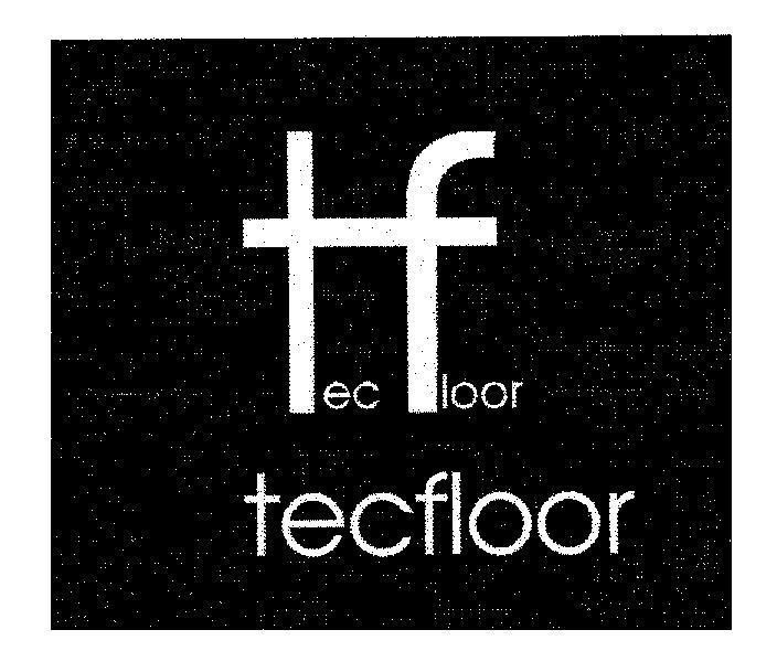 Mẫu nhãn hiệu tf TECFLOOR