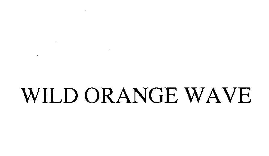 Mẫu nhãn hiệu WILD ORANGE WAVE